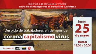 Despido de trabajadores en tiempos de corona/capitalismo/virus.