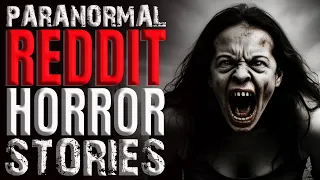 150 Mins Of Paranormal Reddit Stories | Scary Night Shift Stories