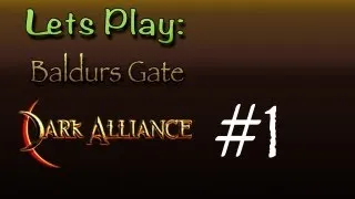 Lets Play - Baldurs Gate Dark Alliance - Part 1 - The Beginning