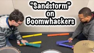 "Sandstorm" Boomwhacker Cover