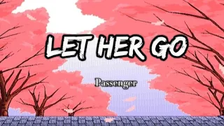Passenger - Let Her Go (Lyrics).   (IAMUSICKK)