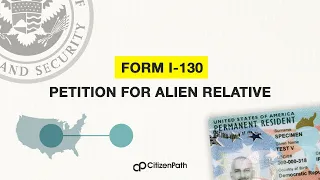 Form I-130, Petition for Alien Relative