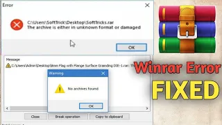 Cara Mengatasi Winrar Error The archive is Either in Unknown Format or Damaged (No Archives Found)