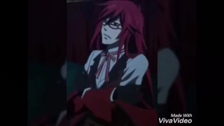 Grell is gonna show u crazy