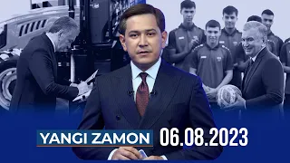 "YANGI ZAMON" dasturi (06.08.2023)