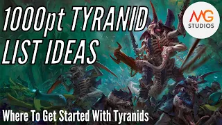 Playing Tyranids (and other Armies) at 1000pts