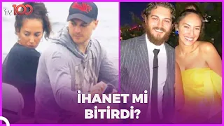 Çağatay Ulusoy ile Duygu Sarışın'ın 5 yıllık ilişkisi neden bitti?