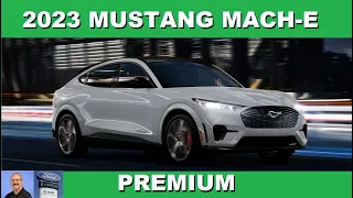 Getting to know your 2023 Ford Mustang Mach-E Premium trim