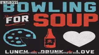 Bowling For Soup - Circle  [Sub. Español]