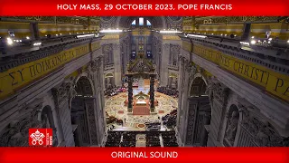 29 October 2023, Holy Mass | Pope Francis