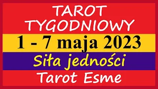 Tarot Tygodniowy🌈 1 - 7.05.2023💗Siła jedności💃🕺- tarot, czytanie tarota, horoskop @TarotEsme