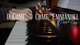 O Come, O Come, Emmanuel - David Lanz // DAY 3