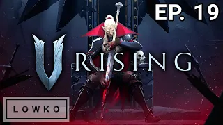 Let's play V Rising Early Access with Lowko! (Ep. 19)