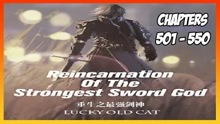 Reincarnation of the Strongest Sword God Chapter 501-550 [Read Novel with Audio and English Text]