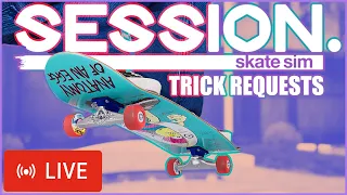 🔴 LIVE - Trick Requests In Session: Skate Sim