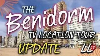 The Benidorm TV Show - Filming Location Tour - UPDATE