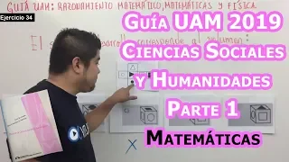 Guía UAM C. Sociales y Humanidades Parte 1 Matemáticas | Vitual