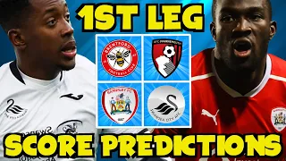 MY CHAMPIONSHIP PLAYOFF SEMI-FINAL FIRST LEG SCORE PREDICTIONS! WHO WILL GAIN THE ADVANTAGE?