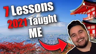 7 Lessons 2021 Taught Me