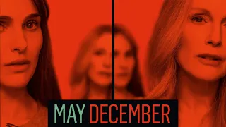 MAY DECEMBER  I  Bande-annonce