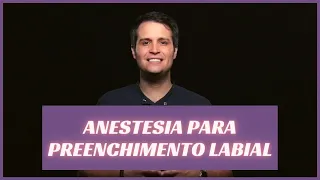 Anestesia Extra Oral - Preenchimento Labial