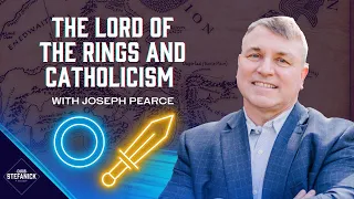 The Lord of the Rings and Catholicism w/Joseph Pearce | Chris Stefanick Show