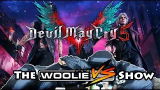 The Woolie Versus Show: New Devil May Cry 5 Demo