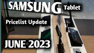 Samsung Galaxy Tab A7 Lite,Tab A8 Tab S7FE,Tab S8,Tab S8 Ultra Pricelist Update