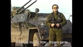 Rodoljub Vulovic Roki - Srpska garda ( 1 hours )