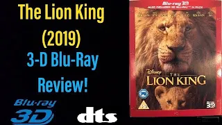 “The Lion King” (2019) 3D Blu-Ray Review!