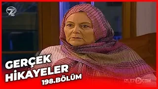 Gerçek Hikayeler 198. Bölüm ( Kanayan Kökler - Fedakar )