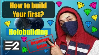 How to build your first Holobuilding? || Part 1 || Earth 2 || Hindi