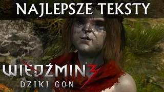 Wiedźmin 3 - Najlepsze teksty i sceny (#2)