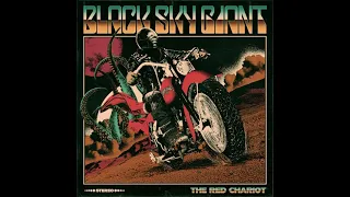Black Sky Giant - The Red Chariot (Full Album 2024)