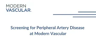 What happens at a Modern Vascular Screening for Peripheral Artery Disease - Dr. Scott Brannan