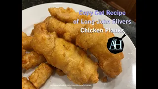 Chicken Planks Copy Cat Recipe Long John Silver's