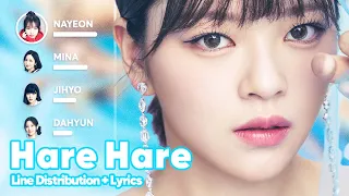 TWICE - Hare Hare (Line Distribution + Lyrics Karaoke) PATREON REQUESTED