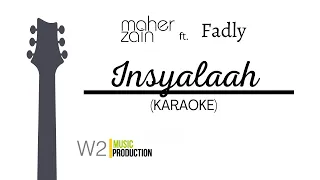 MAHER ZAIN ft. FADLY - INSYALLAH (karaoke) FULL INSTRUMENT