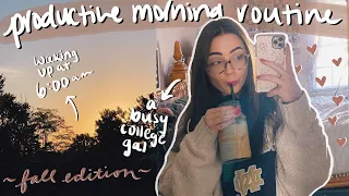 6AM PRODUCTIVE COLLEGE MORNING ROUTINE *fall edition* (2020)