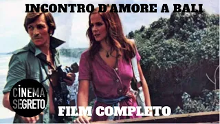 Incontro d'amore a Bali | Sentimentale | Film completo in italiano