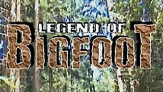 Legend of Bigfoot (Trailer)