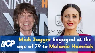 Mick Jagger Engaged at the age of 79 to Melanie Hamrick