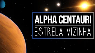 Alpha Centauri - A Estrela Vizinha e seu Sistema Planetário