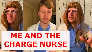 Talking to the Charge Nurse