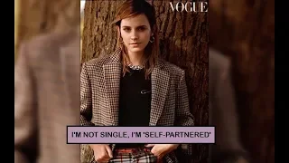 Emma Watson Says She’s ‘Self-Partnered’; Single Tweeple Pour Love, Say The Word Is LEGIT AF