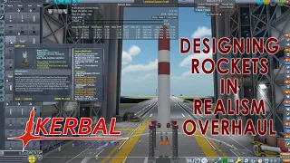 Designing Realism Overhaul Rockets and Probes (KSP 1.12.5)