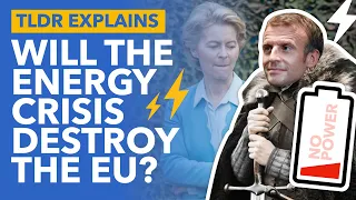 The EU's Energy Crisis Explained - TLDR News