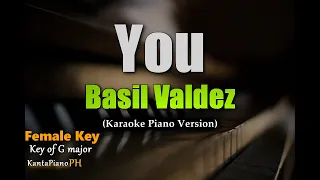 You - Basil Valdez | Female Key | Karaoke Piano Version