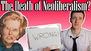 The Death of Neoliberalism?