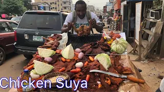 BEST CHICKEN SUYA | NIGERIA STREET FOOD VLOG